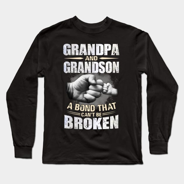 Grandpa And Grandson A Born That Can't Be Broken Long Sleeve T-Shirt by ladonna marchand